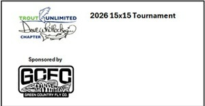 The 2026 15X15 Challenge Badge, sponsored by Green Country Fly Co